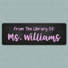Pink Chalkboard Name Stickers - Pink bold script name with sans serif text above it on a blackboard background