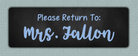 Blue Chalkboard Name Stickers - Please Return To sticker