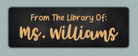 Orange Chalkboard Name Stickers - From The Library Of sticker